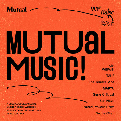 Mutual Artists／The Terrace Vibe