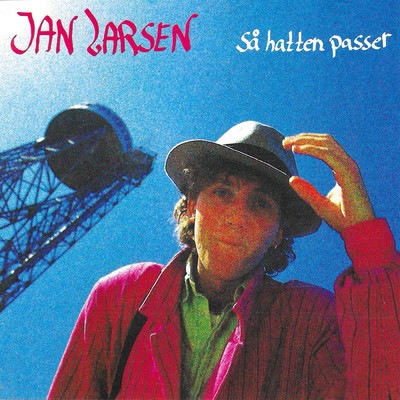 Sa Hatten Passer/Jan Larsen