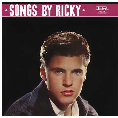 アルバム/Songs By Ricky (Expanded Edition ／ Remastered)/リッキー・ネルソン