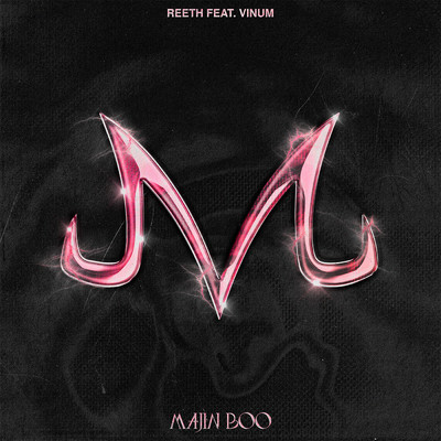 Majin Boo (featuring Vinum)/Reeth