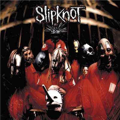 アルバム/Slipknot/スリップノット