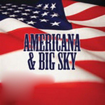 アルバム/Americana & Big Sky, Vol. 1/American Patriotic Music Ensemble