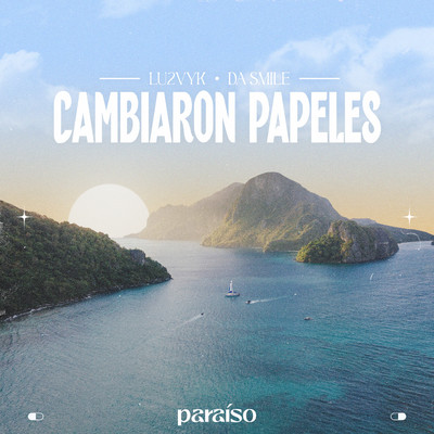 シングル/Cambiaron Papeles/LU2VYK & Da Smile