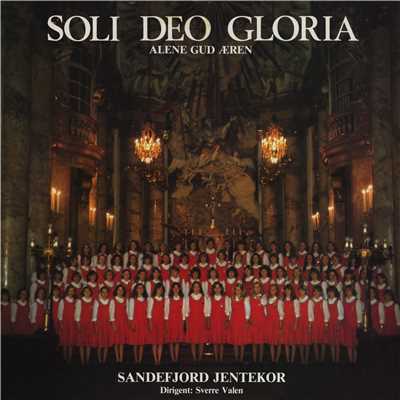 アルバム/Soli Deo Gloria (alene med Gud)/Sandefjord Jentekor