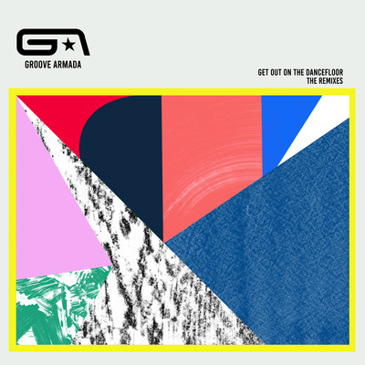 Get Out on the Dancefloor (feat. Nick Littlemore) [Psychemagik Remix]/Groove Armada