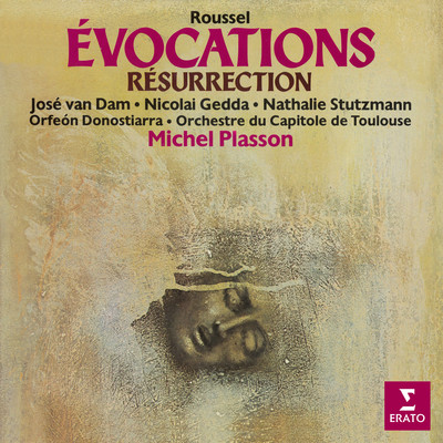 Roussel: Evocations, Op. 15 & Resurrection, Op. 4/Michel Plasson ／ Orchestre du Capitole de Toulouse