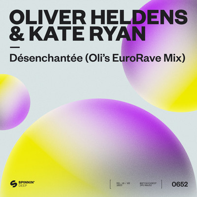 Desenchantee (Oli's EuroRave Mix)/Oliver Heldens & Kate Ryan