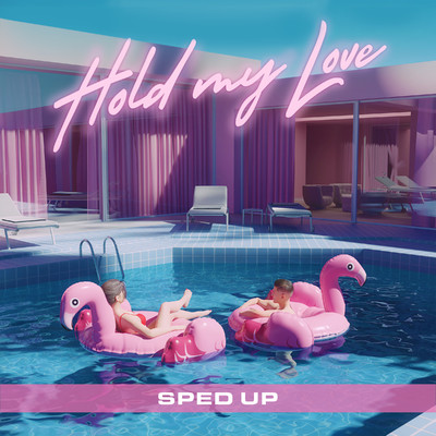 Hold My Love (Bruno Pietri x Pete Spruce) [Sped Up Version]/Bruno Pietri, Pete Spruce, sped up nightcore