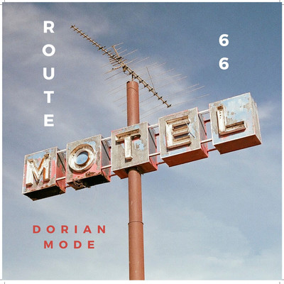 Route 66/Dorian Mode