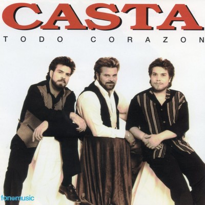 アルバム/Todo corazon/Casta
