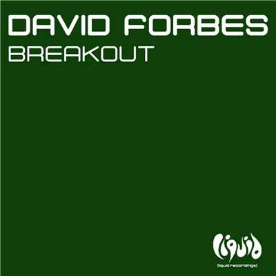 Break Out (Darker Mix)/David Forbes