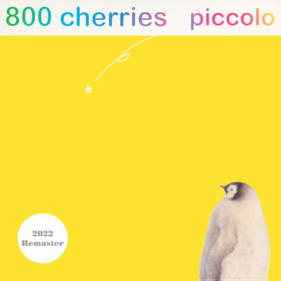 piccolo(2022 Remaster)/800 cherries