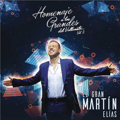Homenaje a Los Grandes Vol. 2/El Gran Martin Elias