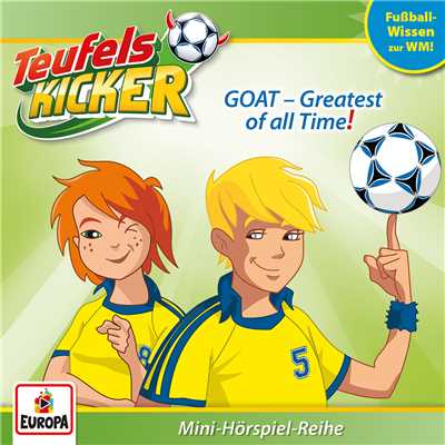 GOAT - Greatest of All Time！ (Teil 5)/Teufelskicker