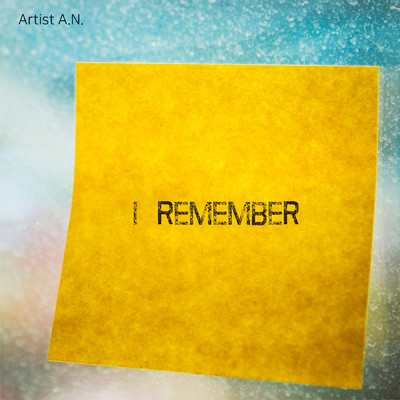 I REMEMBER (Instrumental)/A.N.