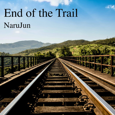 アルバム/End of the Trail/NaruJun