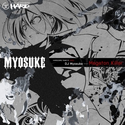 シングル/Megaton Killer/DJ Myosuke