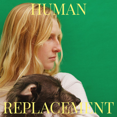 Human Replacement/Billie Marten