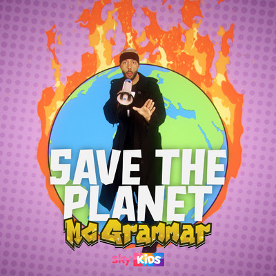 シングル/The Save The Planet Song/MC Grammar