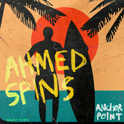 Anchor Point EP/Ahmed Spins