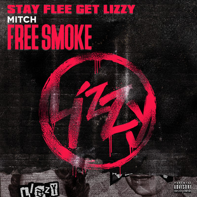Stay Flee Get Lizzy／Mitch