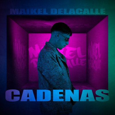 Cadenas/Maikel Delacalle