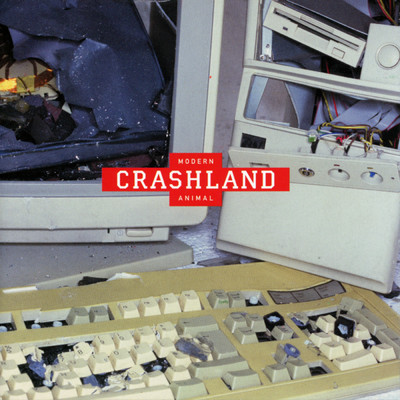 Modern Animal/Crash Land