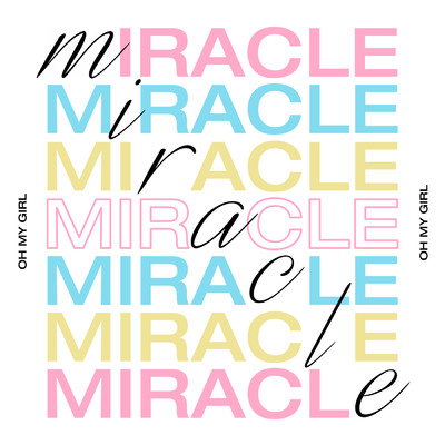 Miracle/OH MY GIRL