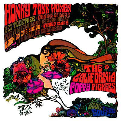 アルバム/Honky Tonk Women (Remastered from the Original Alshire Tapes)/The California Poppy Pickers