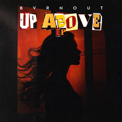アルバム/Up Above EP/BVRNOUT