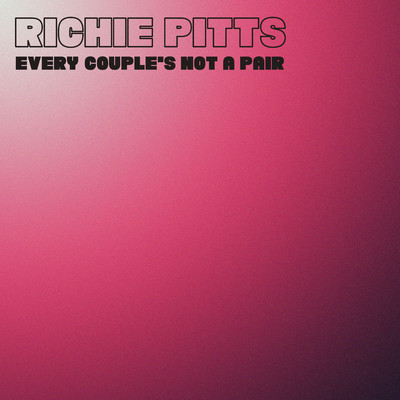 I Refuse To Know Your Name/Richie Pitts