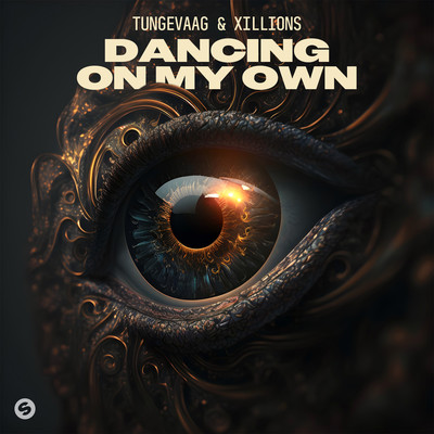 Dancing On My Own (Extended Mix)/Tungevaag & Xillions