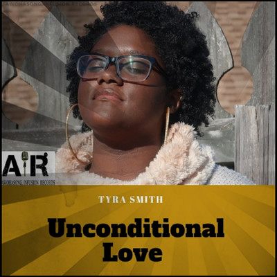シングル/Unconditional Love/Tyra Smith