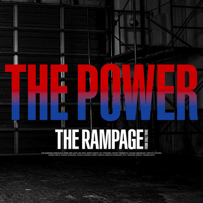 シングル/THE POWER/THE RAMPAGE from EXILE TRIBE