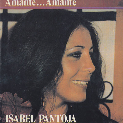 アルバム/Amante...Amante/Isabel Pantoja