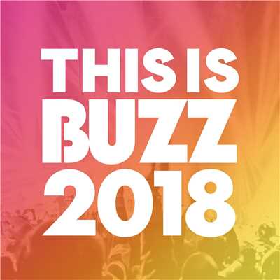 アルバム/This Is BUZZ 2018/SME Project
