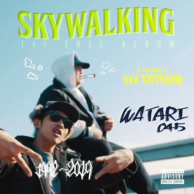 SKY WALKER (feat. BFN TATTSRAW)/WATARI