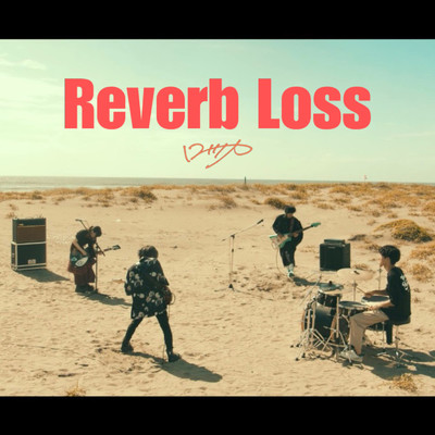 Reverb Loss/ロッカ