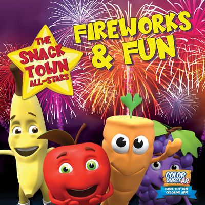 Fireworks & Fun/The Snack Town All-Stars