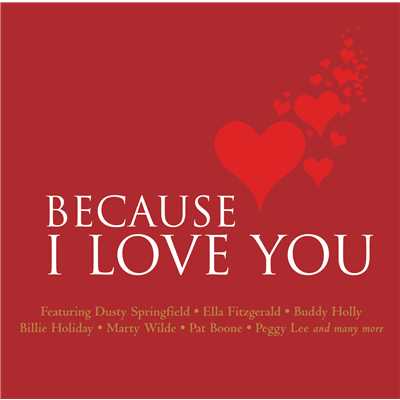 Because I Love You/Various Artists