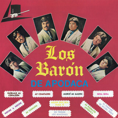 アルバム/Hablale Al Corazon/Los Baron De Apodaca