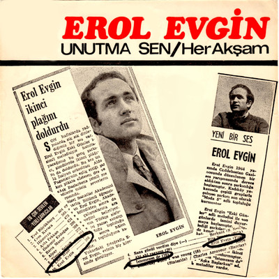 アルバム/Unutma Sen ／ Her Aksam/Erol Evgin