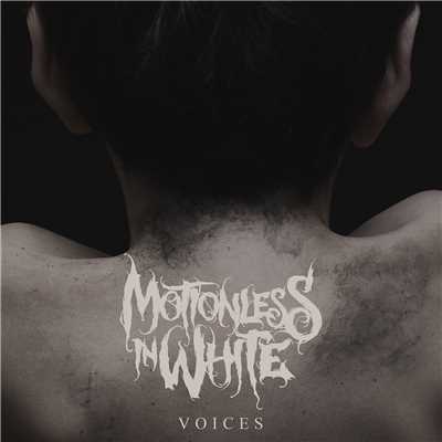 Voices/Motionless In White