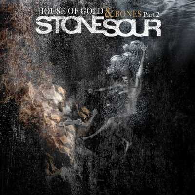 シングル/The House of Gold & Bones/Stone Sour
