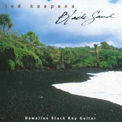 Black Sand/Ledward Kaapana