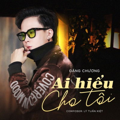アルバム/Ai Hieu Cho Toi/Dang Chuong