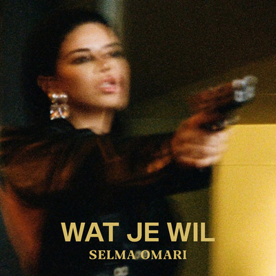 Wat Je Wil/Selma Omari