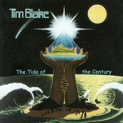 アルバム/The Tide of the Century/Tim Blake