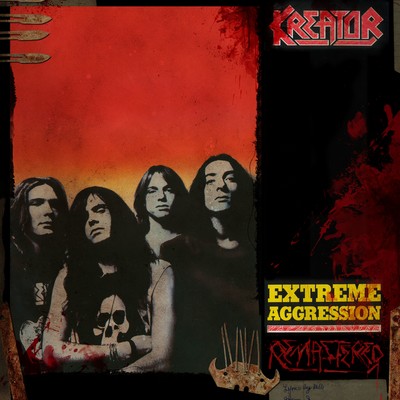 Extreme Aggression (Expanded Edition)/Kreator