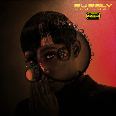 シングル/Bubbly/DeJ Loaf